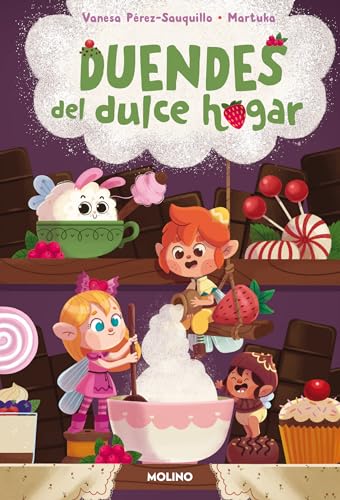 Duendes del dulce hogar / Sweet Home Elves [Hardcover]