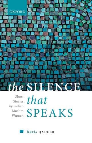 The Silence That Speaks: Short Stories by Ind