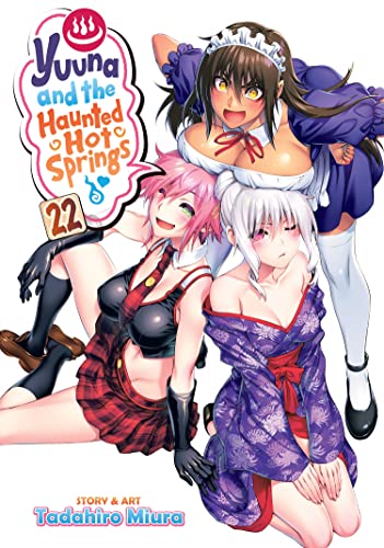 Yuuna and the Haunted Hot Springs Vol. 22 [Paperback]