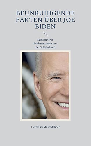 Beunruhigende Fakten Uber Joe Biden