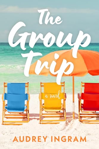 The Group Trip: A Novel [Paperback]