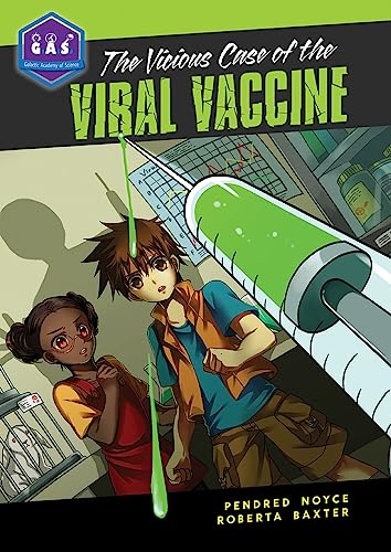 The Vicious Case of the Viral Vaccine [Paperback]