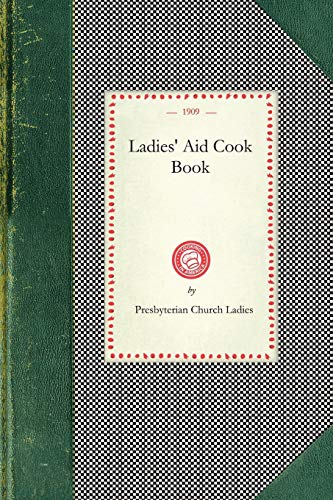 Ladies' Aid Cook Book [Paperback]