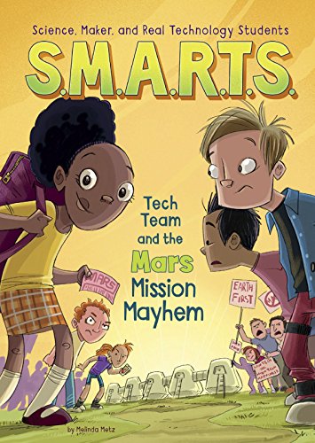 S.M.A.R.T.S. And The Mars Mission Mayhem [Paperback]