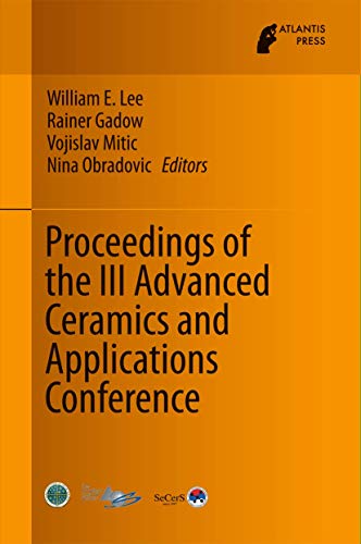 Proceedings of the III Advanced Ceramics and Applications Conference [Hardcover]