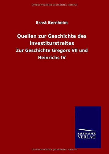 Quellen Zur Geschichte Des Investiturstreites (german Edition) [Hardcover]