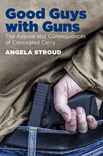 Good Guys With Guns: The Appeal And Consequen