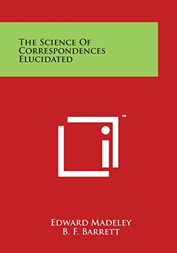 Science of Correspondences Elucidated [Paperback]