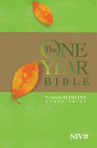 One Year Bible NIV, Premium Slimline Large Print edition [Paperback]