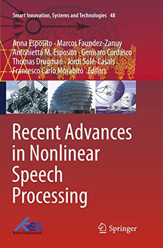 Recent Advances in Nonlinear Speech Processing [Paperback]