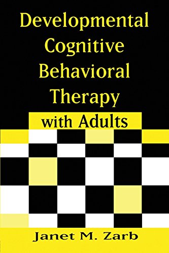 Developmental Cognitive Behavioral Therapy ith Adults [Paperback]