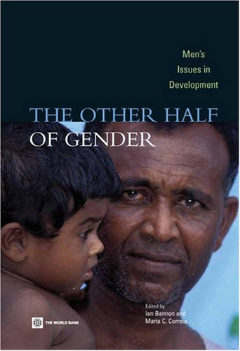 The Other Half of Gender Men's Issues in Development [Paperback]