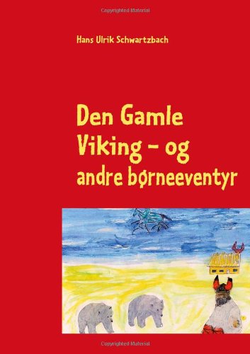 Den Gamle Viking [Paperback]