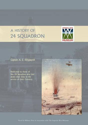 History Of 24 Squadron [Paperback]