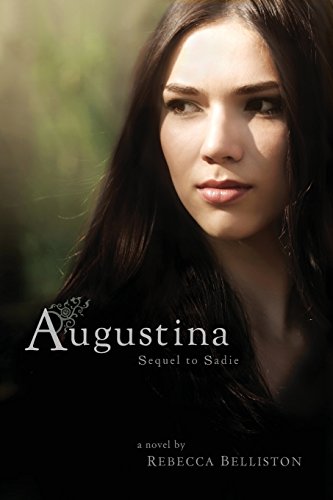 Augustina Sequel To Sadie [Paperback]