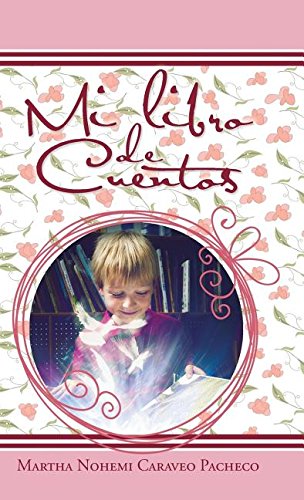 Mi Libro De Cuentos (spanish Edition) [Hardcover]