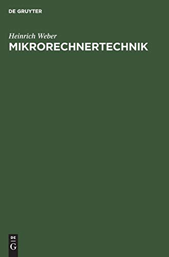 Mikrorechnertechnik  Die Intel Mikroprozessor-Familie 80286 - 80386 - 80486 [Hardcover]