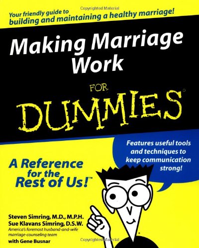 Making Marriage Work For Dummies [Paperback]