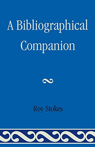 A Bibliographical Companion [Paperback]