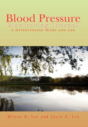 Blood Pressure Monitoring Journal [Paperback]