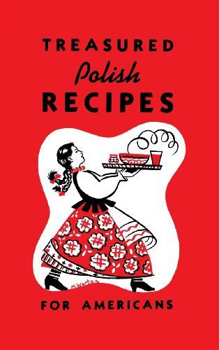 Treasured Polish Recipes For Americans [Hardcover]