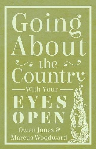 Going about the Country - ith Your Eyes Open [Paperback]