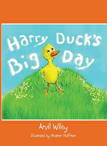 Harry Duck's Big Day [Hardcover]