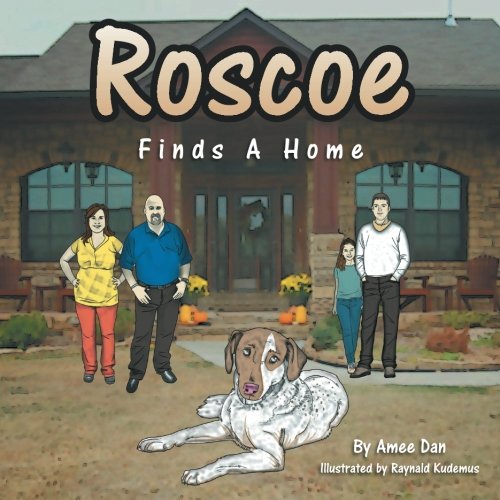 Roscoe Finds A Home [Paperback]