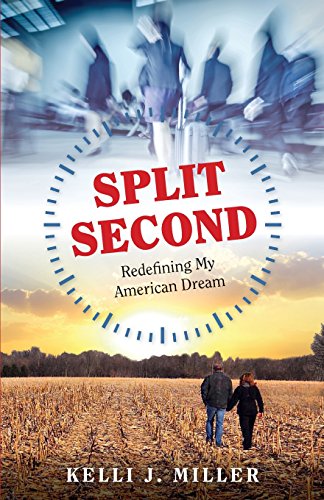 Split Second  Redefining My American Dream [Paperback]