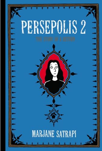 Persepolis 2: The Story of a Return [Paperback]