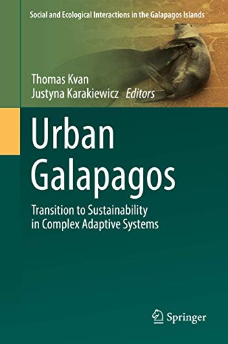 Urban Galapagos: Transition to Sustainability in Complex Adaptive Systems [Hardcover]