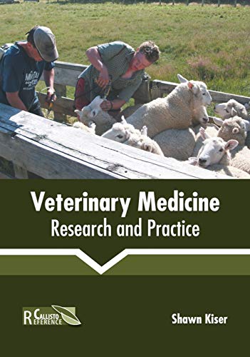 Veterinary Medicine Research and Practice [Hardcover]