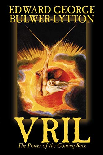 Vril, The Poer Of The Coming Race [Paperback]