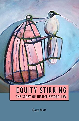 Equity Stirring The Story of Justice Beyond La [Hardcover]