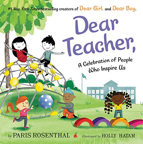 Dear Teacher,: A Celebration of People Who In