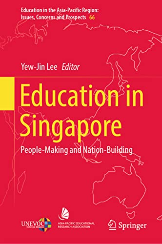 Education in Singapore: People-Making and Nation-Building [Hardcover]