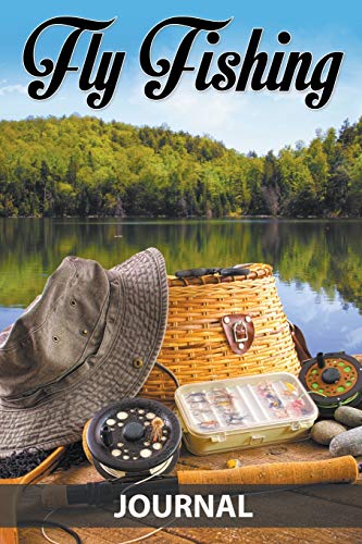 Fly Fishing Journal [Paperback]