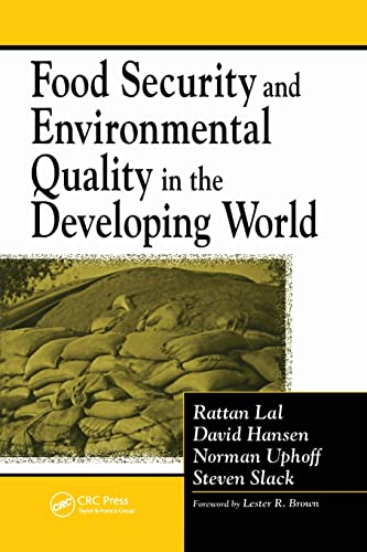 Food Security and Environmental Quality in the Developing World [Paperback]