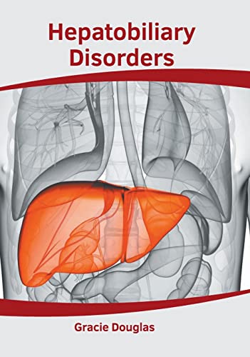 Hepatobiliary Disorders [Hardcover]