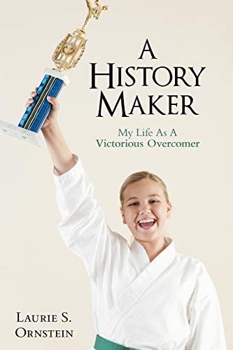 History Maker  My Life as A Victorious Overcomer [Paperback]