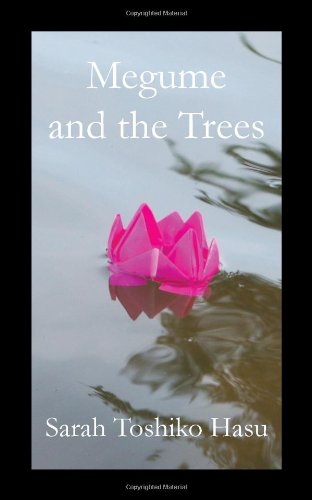 Megume And The Trees [Paperback]