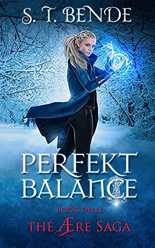 Perfekt Balance  The re Saga Book Three [Paperback]