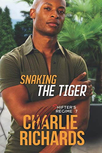 Snaking the Tiger [Paperback]