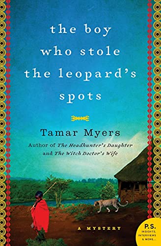 The Boy Who Stole the Leopard's Spots A Mystery [Paperback]