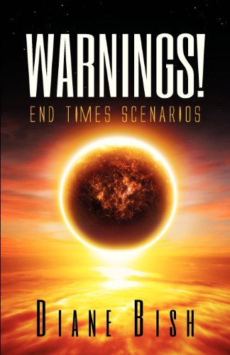 Warnings End Times Scenarios [Paperback]