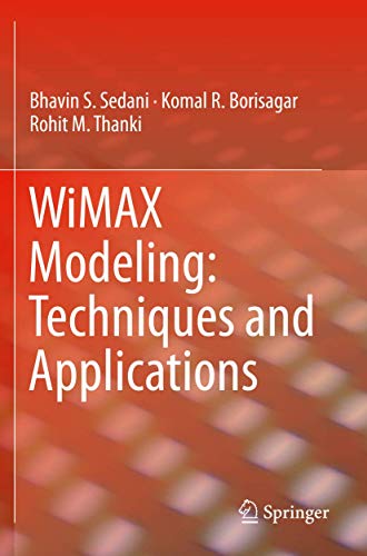 WiMAX Modeling Techniques and Applications [Paperback]