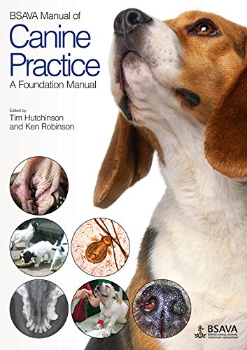 BSAVA Manual of Canine Practice: A Foundation Manual [Paperback]