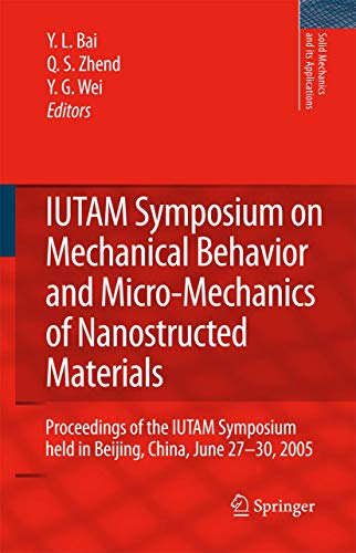 IUTAM Symposium on Mechanical Behavior and Micro-Mechanics of Nanostructured  Ma [Paperback]