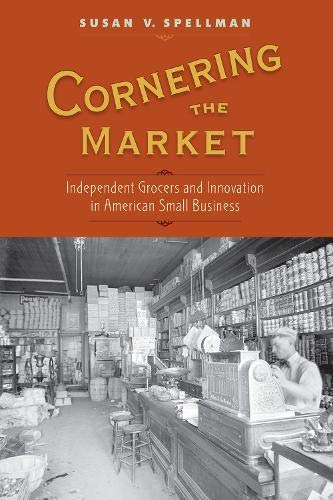 Cornering the Market: Independent Grocers and