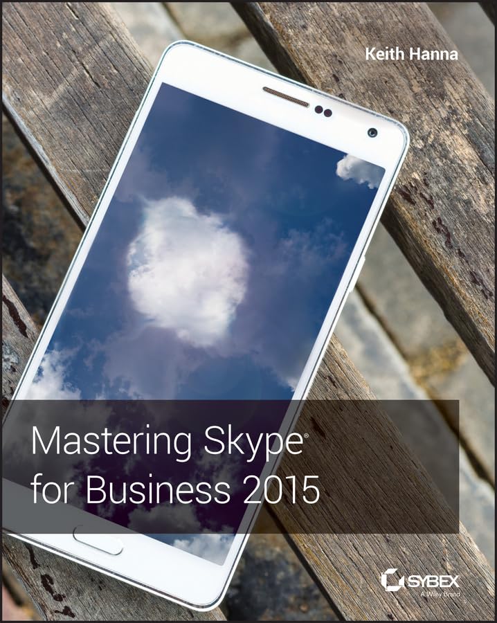 Mastering Skype for Business 2015 [Paperback]